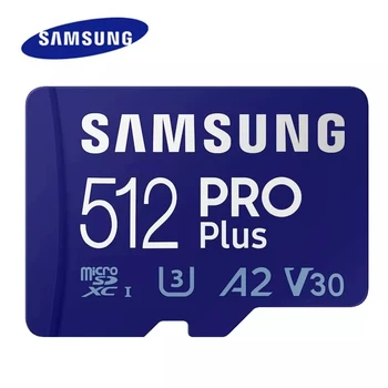 Новая Карта памяти Samsung PRO Plus microSD TF 128 ГБ 256 ГБ 512 ГБ 160 МБ/С. Запись 120 Мб/С. C10 U3 V30 Micro SD SDXC 4K Видеотелефон
