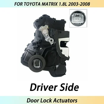 Для Toyota Matrix 1.8L 2003-2008 Новые Силовые приводы Дверных замков со стороны водителя