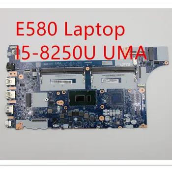 Материнская плата для ноутбуков Lenovo ThinkPad E580 Mainboard I5-8250U UMA 01LW913