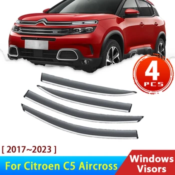 Автомобильные Оконные Козырьки для Citroen C5 Aircross 2017 ~ 2023 5-дверный внедорожник Ветрозащитные Дефлекторы Защита От Дождя Для Бровей Отделка Тента 2018 2021