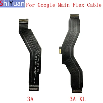 Материнская плата, гибкая плата, кабель для Google Pixel 3A XL, Разъем для материнской платы, Гибкий кабель, Запасные части
