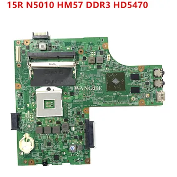 CN-0VX53T 0VX53T VX53T Материнская плата для ноутбука Dell Inspiron 15R N5010 09909-1 48.4HH01.011 Основная плата HM57 DDR3 HD5470 Графика