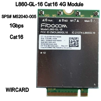 Модуль WIRCARD L860-GL-16 LTE CAT16 для 4G L860-GL M52040-005 4G модема NGFF M.2 для ноутбука HP