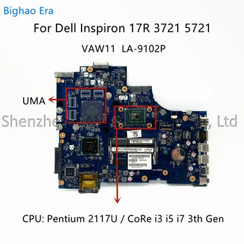 VAW11 LA-9102P Для Dell Inspiron 17R 3721 5721 Материнская плата ноутбука С 2117U i3-3217U i5 i7 CPU CN-0NJ7D4 06006J 0N9G7X 03WVDR